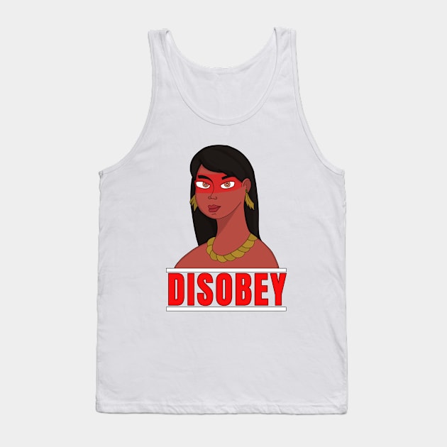 Disobey Tank Top by DiegoCarvalho